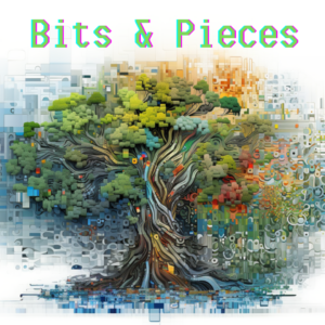 Bits & Pieces